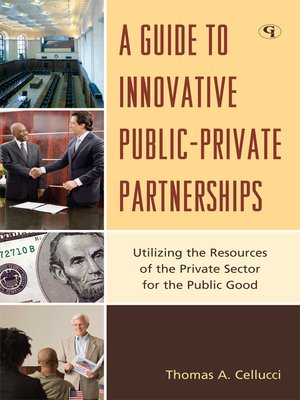 cover image of A Guide to Innovative Public-Private Partnerships